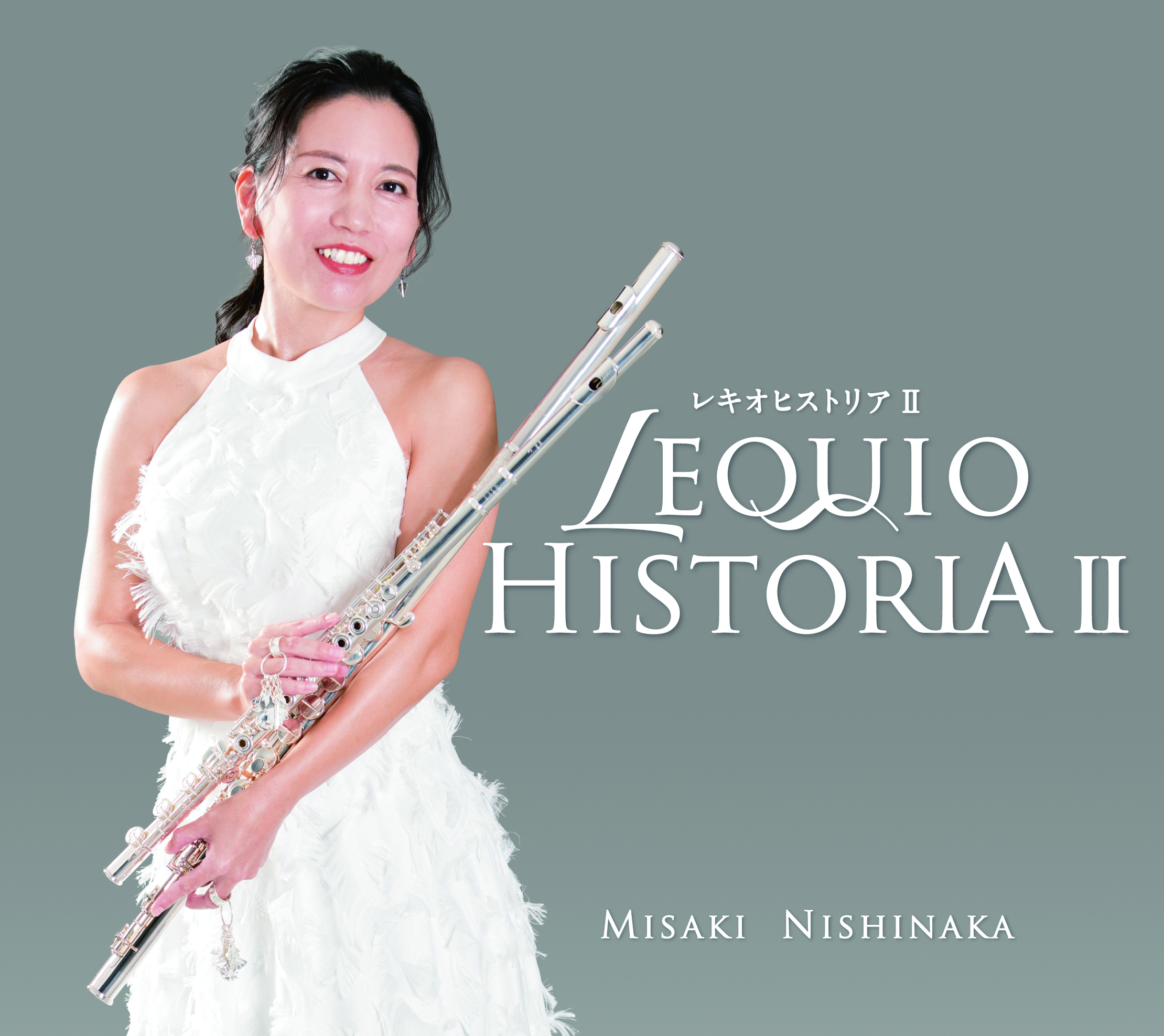 西仲美咲『LEQUIO HISTORIA II』