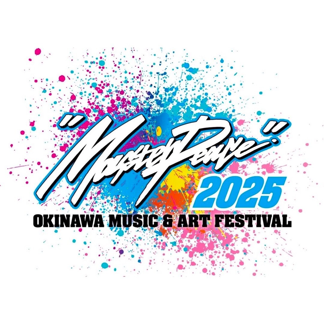 Master Peace 2025 OKINAWA MUSIC & ART FESTIVAL(2枚) Master Peace 2025 OKINAWA MUSIC & ART FESTIVAL(2枚)